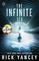 Couverture du livre « The 5th Wave: The Infinite Sea (Book 2) » de Rick Yancey aux éditions Penguin Books Ltd Digital
