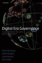 Couverture du livre « Digital Era Governance: IT Corporations, the State, and e-Government » de Tinkler Jane aux éditions Oup Oxford