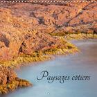 Couverture du livre « Paysages cotiers calendrier mural 2018 300 300 mm square - avis de tempete sur les cotes » de Nazareno F aux éditions Calvendo