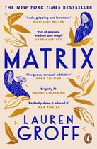 Couverture du livre « MATRIX » de Lauren Groff aux éditions Random House Uk