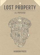 Couverture du livre « Lost property » de Andy J. Poyiadgi aux éditions Nobrow