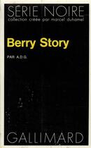 Couverture du livre « Berry story » de A.D.G. aux éditions Gallimard