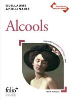 Couverture du livre « Alcools - poemes 1898-1913 » de Apollinaire Guillaum aux éditions Gallimard