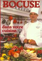 Couverture du livre « Bocuse dans votre cuisine 222 recettes 222 recettes » de Paul Bocuse aux éditions Flammarion