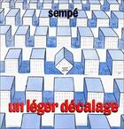 Couverture du livre « Un léger décalage » de Jean-Jacques Sempe aux éditions Denoel