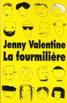 Couverture du livre « Fourmiliere (la) » de Jenny Valentine aux éditions Ecole Des Loisirs