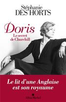 Couverture du livre « Doris, le secret de Churchill » de Stephanie Des Horts aux éditions Albin Michel