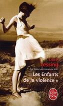 Couverture du livre « Les enfants de la violence Tome 1 » de Doris Lessing aux éditions Le Livre De Poche