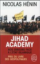 Couverture du livre « Jihad academy » de Nicolas Henin aux éditions Le Livre De Poche