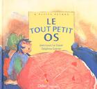 Couverture du livre « Le tout petit os » de Jean-Louis Le Craver aux éditions Didier Jeunesse