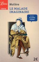 Couverture du livre « Le malade imaginaire (ne) » de Moliere aux éditions J'ai Lu