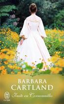 Couverture du livre « Fuite en Cornouailles » de Barbara Cartland aux éditions J'ai Lu