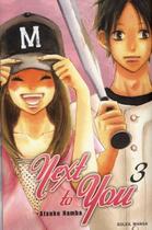 Couverture du livre « Next to you Tome 3 » de Atsuko Nanba aux éditions Soleil