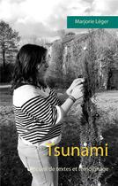 Couverture du livre « Tsunami » de Marjorie Leger aux éditions Books On Demand