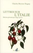 Couverture du livre « Lettres sur l'Italie » de Mercier Dupaty Charl aux éditions Nicolas Chaudun