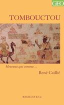 Couverture du livre « Tombouctou » de Rene Caille aux éditions Magellan & Cie