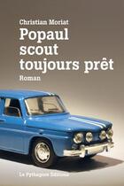Couverture du livre « Popaul scout toujours prêt » de Christian Moriat aux éditions Le Pythagore