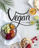 Couverture du livre « Vegan » de Alice Esmeralda aux éditions First