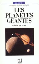 Couverture du livre « Les planètes géantes » de Therese Encrenaz aux éditions Belin