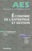 Couverture du livre « Economie de l'entreprise et gestion » de Andreassian A. E. aux éditions Lgdj