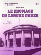 Couverture du livre « Chomage De Longue Duree » de R Leray aux éditions Economica
