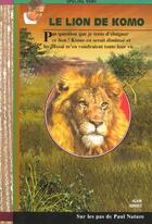 Couverture du livre « Le Lion De Komo » de Alain Surget aux éditions Epigones