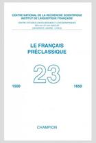 Couverture du livre « Le francais preclassique n 23 - 2021 » de  aux éditions Inalf