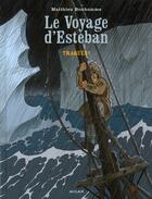 Couverture du livre « Esteban t.2 ; traqués » de Matthieu Bonhomme aux éditions Milan