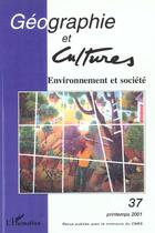 Couverture du livre « Revue Geographie Et Cultures T.37 » de Geographie Et Cultur aux éditions L'harmattan