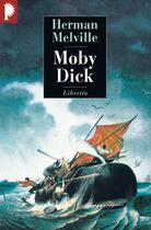 Couverture du livre « Moby Dick » de Herman Melville aux éditions Libretto