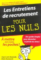 Couverture du livre « Entretiens de recrutement poche pour les nuls (les) » de Kennedy/Dumesnil aux éditions First