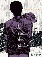 Couverture du livre « La saison des pluies » de Keum Suk Gendry-Kim aux éditions Futuropolis