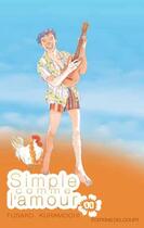 Couverture du livre « Simple comme l'amour t.11 » de Fusako Kuramochi aux éditions Delcourt