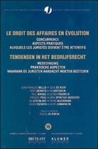 Couverture du livre « Droit des affaires en evolution t.16 » de  aux éditions Bruylant