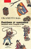 Couverture du livre « Fantômes et samouraïs » de Kido Okamoto aux éditions Picquier