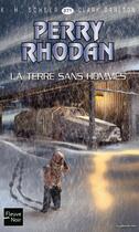 Couverture du livre « Perry Rhodan - cycle 11 ; aphilie T.16 ; la Terre sans hommes » de Clark Darlton et Karl-Herbert Scheer aux éditions 12-21