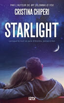 Couverture du livre « Starlight » de Cristina Chiperi aux éditions 12-21