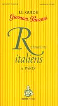 Couverture du livre « Guide Des Restaurants Italiens A Paris » de Roland Zemour aux éditions Mango