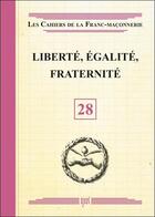 Couverture du livre « Liberté, égalité, fraternité » de  aux éditions Oxus
