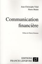 Couverture du livre « Communciation financiere » de Redaction Efl aux éditions Lefebvre