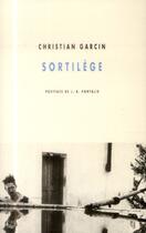 Couverture du livre « Sortilège » de Garcin Christian aux éditions Champ Vallon