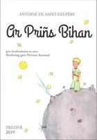 Couverture du livre « Ar prins bihan » de Antoine De Saint-Exupery et Pierrette Kermoal aux éditions Preder