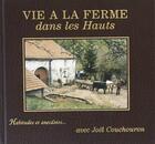 Couverture du livre « Vie à la ferme dans les hauts » de Joel Couchouron aux éditions Joel Couchouron