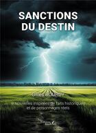 Couverture du livre « Sanctions du destin » de Gilles Bourdy aux éditions Baudelaire
