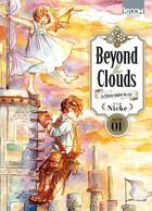 Couverture du livre « Beyond the clouds Tome 1 » de Nicke aux éditions Ki-oon