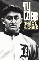 Couverture du livre « Ty Cobb » de Alexander Charles C aux éditions Oxford University Press Usa