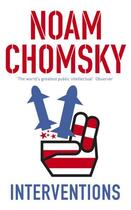 Couverture du livre « INTERVENTIONS » de Noam Chomsky aux éditions Hamish Hamilton