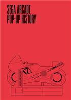 Couverture du livre « Sega arcade pop up history /anglais » de Keith Stuart aux éditions Thames & Hudson