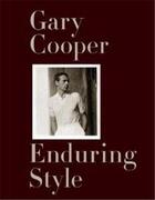 Couverture du livre « Gary cooper: an enduring style » de Boyer Bruce aux éditions Powerhouse