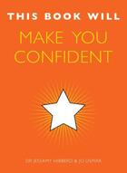 Couverture du livre « This Book Will Make You Confident » de Hibberd Jessamy aux éditions Quercus Publishing Digital